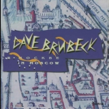 Dave Brubeck - Dave Brubeck In Moscow '1988