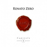 Renato Zero - Amo - Capitolo I '2013