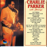 Charlie Parker - With Strings '1997