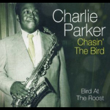 Charlie Parker - Chasin' The Bird (CD2) - Bird At The Roost  '2005