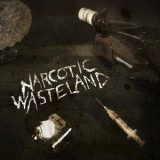 Narcotic Wasteland - Narcotic Wasteland '2014