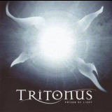 Tritonus - Prison Of Light '2013