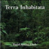 Terra Inhabitata - David Antony Clark '1993