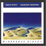 David Hykes & Djamchid Chemirani - Windhorse Riders '1989