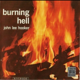 John Lee Hooker - Burning Hell '1964