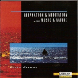 David Miles Huber - Ocean Dreams (relaxation & Meditation With Music & Nature) '2002