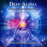 Steven Halpern - Deep Alpha '2012