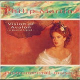 Philip Martin - Visions Of Avalon '1993