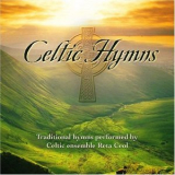 Reta Ceol - Celtic Hymns '2005