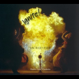 Sacred Fire - Ignite! '2006