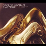 George Michael - Amazing (The Mixes)  '2004