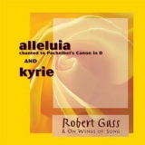 Robert Gass - Alleluia Kyrie '1992
