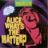 Terrorvision - Alice What's The Matter? (promo) '1994
