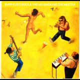 Emir Kusturica & The No Smoking Orchestra - Unza Unza Time (The Japanese Version) '2000