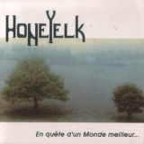 Honeyelk - En Quete D'un Monde Meilleur... '1979