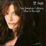 Ann Hampton Callaway - Blues In The Night '2006