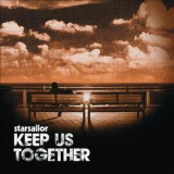 Starsailor - Keep Us Together '2006