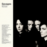 Savages - Silence Yourself (ole10362j, Bgj-10174) '2013