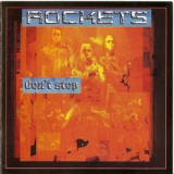 Rockets - Don't Stop '2003