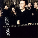 The Kelly Family - Home/ Run '2004