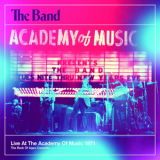 The Band - Live At The Academy Of Music 1971 '2013