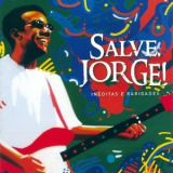 Jorge Ben - Salve, Jorge Cd1 '2009