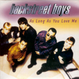 Backstreet Boys - As Long As You Love Me '1997