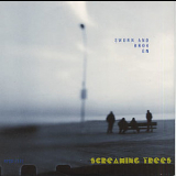 Screaming Trees - Sworn And Broken '1996