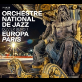 Orchestre National De Jazz - Europa: Paris '2014