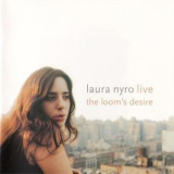 Laura Nyro - Live: The Loom's Desire (CD2) '2002