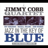 The Jimmy Cobb Quartet - Jazz In The Key Of Blue '2009