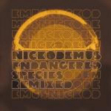 Nickodemus - Endangered Species '2006