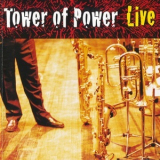 Tower Of Power - Soul Vaccination: Tower Of Power Live '1999