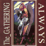 The Gathering - Always... '1992