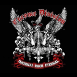 Chrome Division - Infernal Rock Eternal (limited Edition) '2014