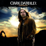 Clark Datchler - Tomorrow '2007