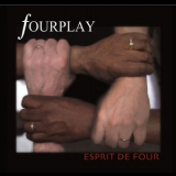 Fourplay - Esprit De Four '2012