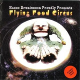 Hasse Bruniusson - Flying Food Circus '2002