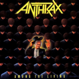Anthrax - Among The Living '1987