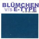 Blumchen - Es Ist Nie Vorbei '2000