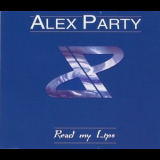 Alex Party - Read My Lips '1996