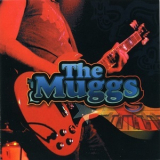 The Muggs - The Muggs '2005