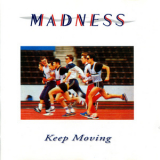 Madness - Keep Moving (Remastered) '1984
