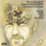 Bread Love And Dreams - The Strange Tale Of Captain Shannon And The Hunchback From Gigha '2000