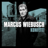 Marcus Wiebusch - Konfetti '2014