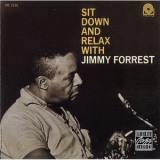 Jimmy Forrest - Sit Down And Relax '1961