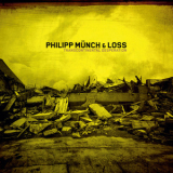 Philipp Munch & Loss - Transcontinental Desperation '2014