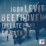 Ludwig van Beethoven - The Late Piano Sonatas: Opp. 101, 106, 109, 110, 111 (Igor Levit) '2013