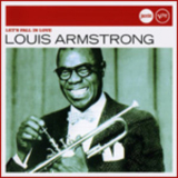 Louis Armstrong - Let's Fall In Love '2006