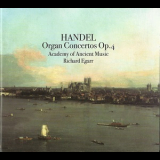 George Frideric Handel - Organ Concertos, Op. 4 (Richard Egarr) '2008